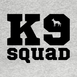 K9 Squad T-Shirt